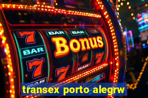 transex porto alegrw